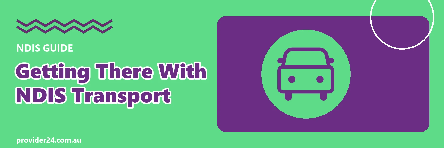 Getting there with NDIS transport guide