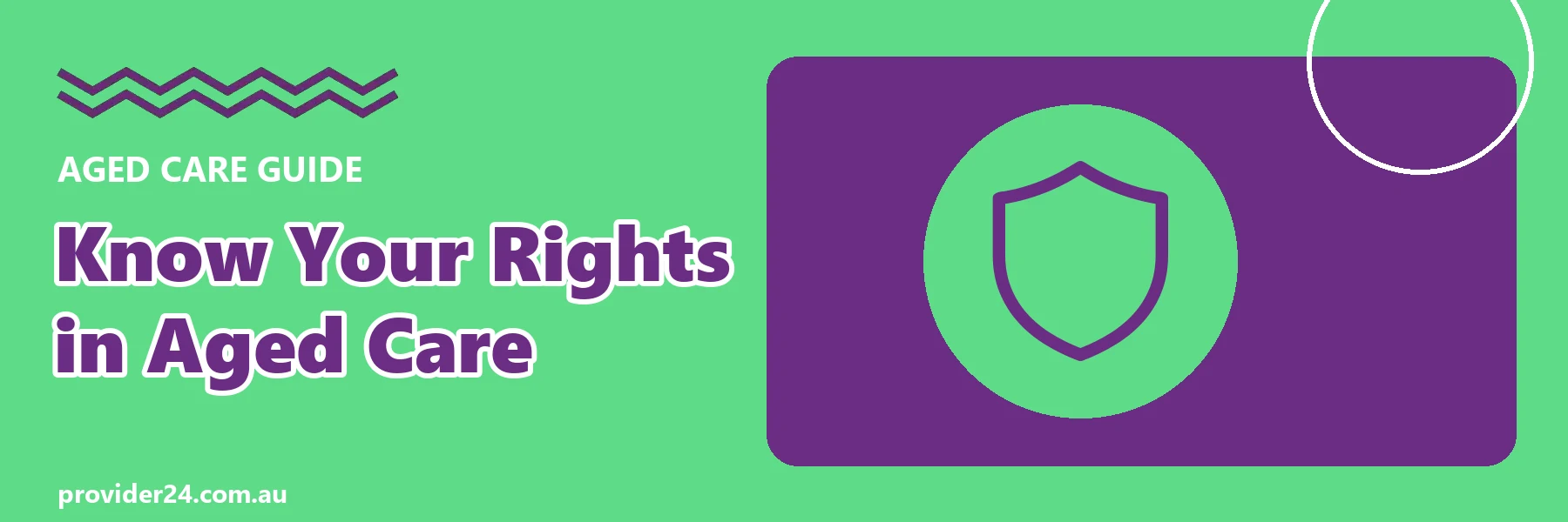 Know your rights in aged care guide